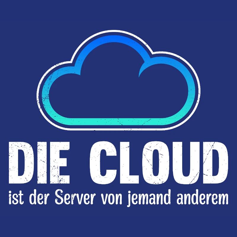 Coder DIE CLOUD IST DER SERVER VON JEMANDE ANDREN
