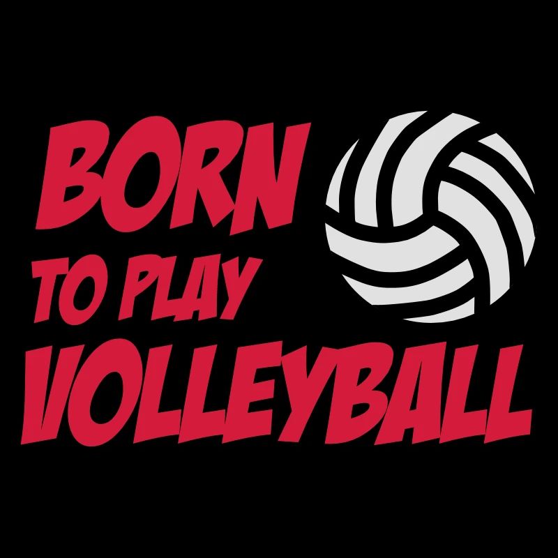 Born to play Volleyball