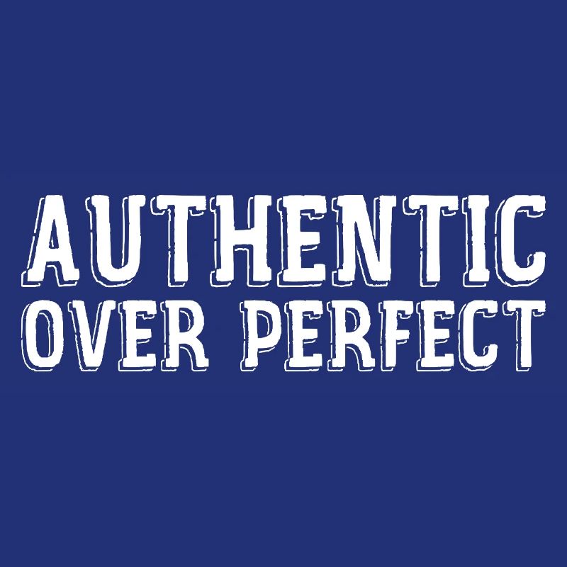 Authentisch statt perfekt