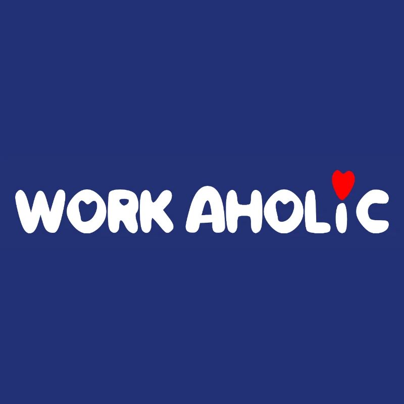 worker workaholic travailler
