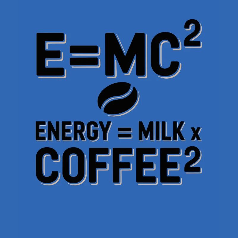 E=MC2 Physics Saying Caffeine Nerd Energy Coffee