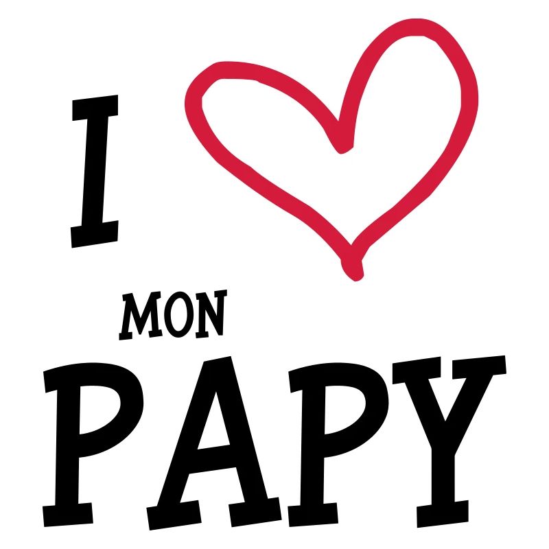I Love mon Papy