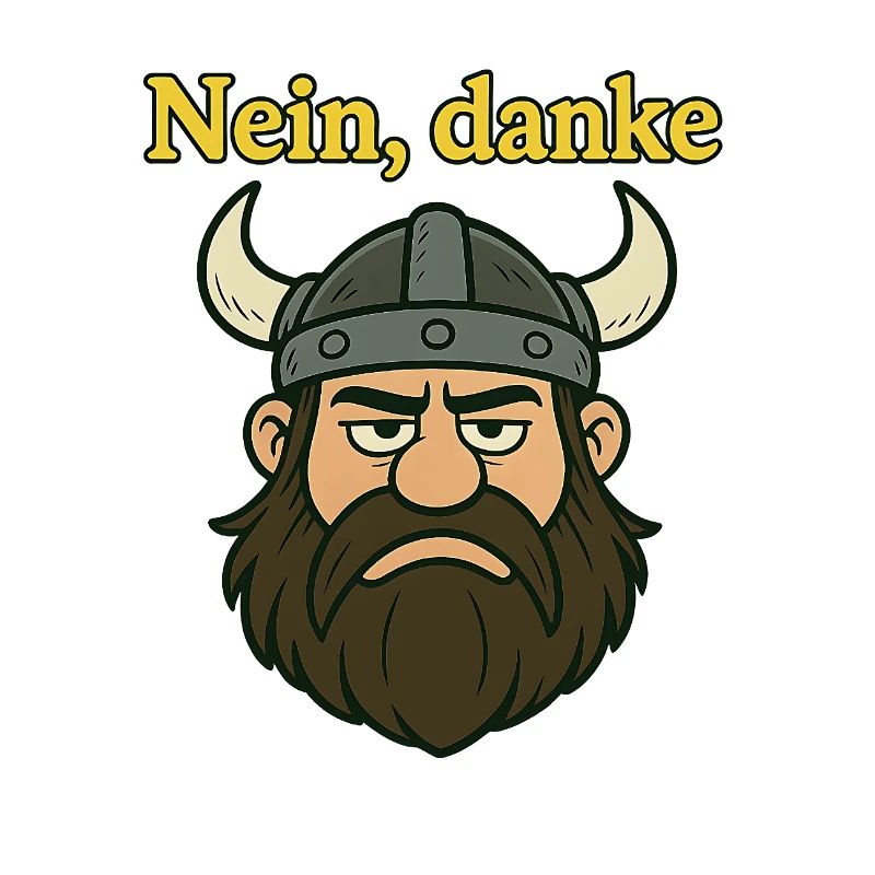 Nein, danke...witziger Wikinger