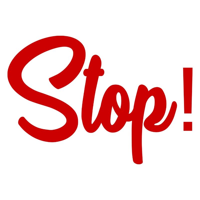 STOP. HUMOR. MESSAGE. QUOTATION. PANEL. DAD