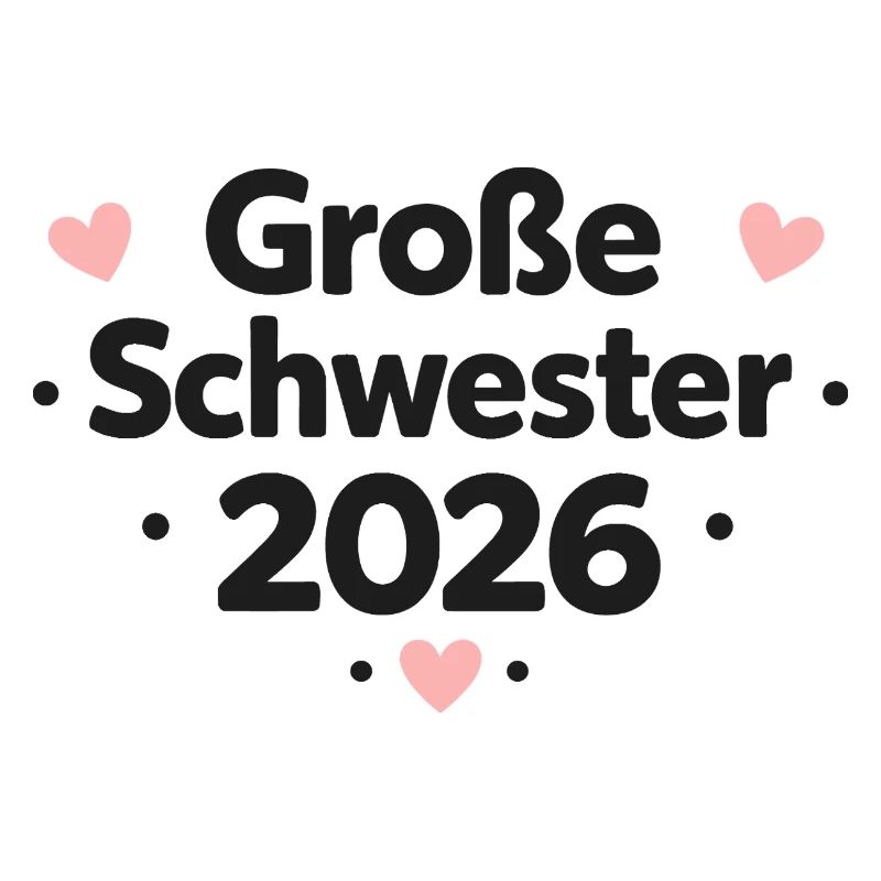 Große Schwester 2026