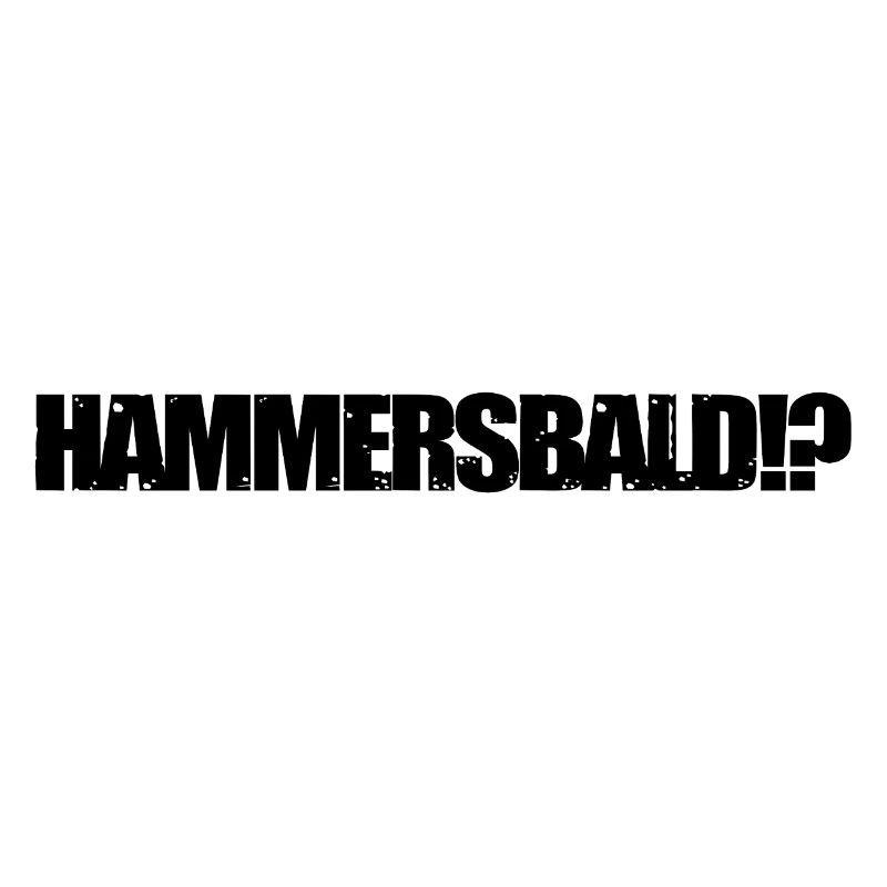 HAMMERSBALD?! BLACK