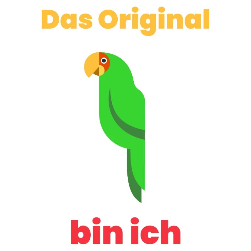 Das Original bin ich