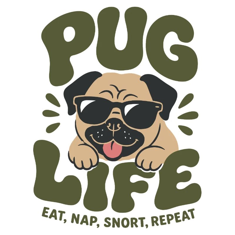 Pug Life Eat Nap Repeat