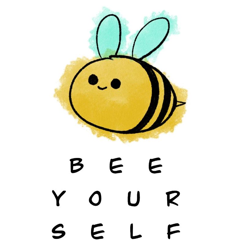 Bee yourself