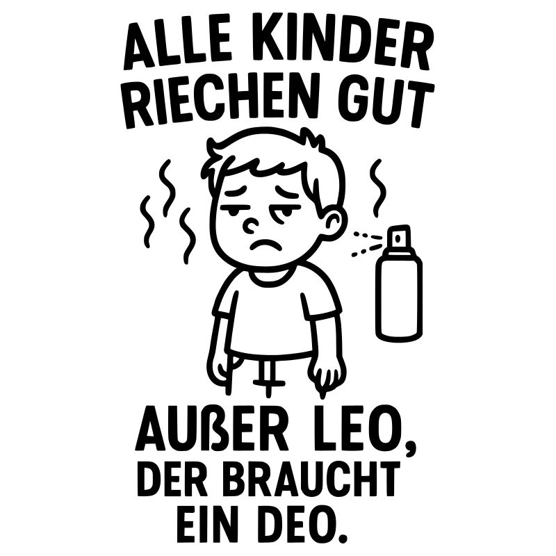leo braucht deo spruch