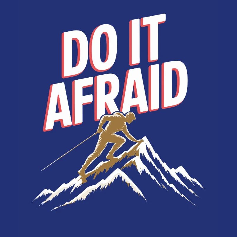 Do It Afraid Mut Weiterentwicklung Motivation