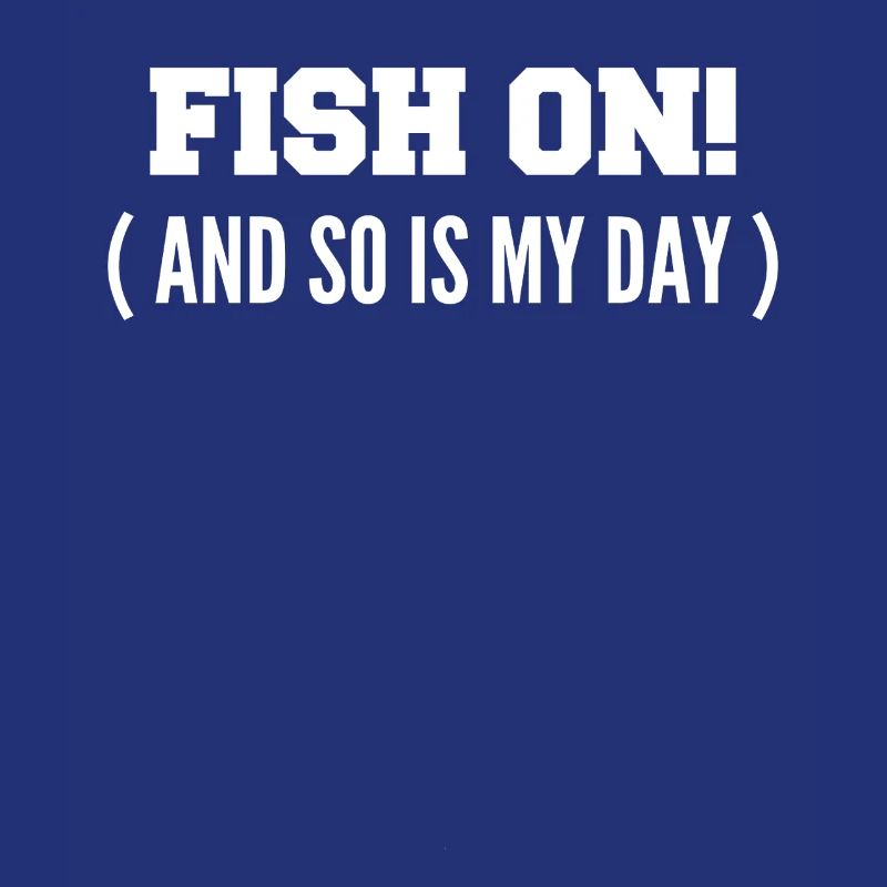 Fisch dran! Oder ist mein Tag am Haken?