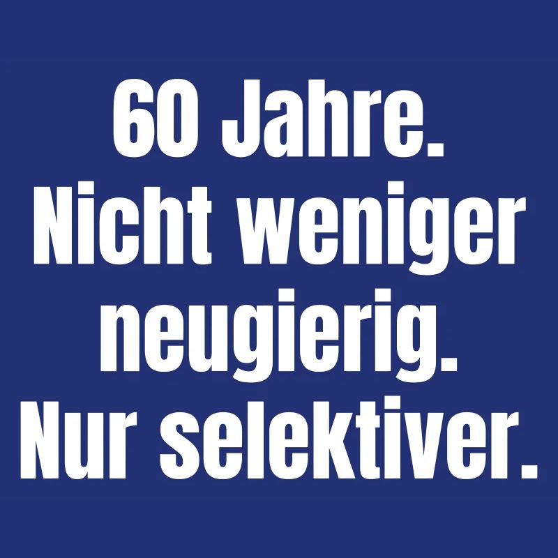 60 years – Curious, selective