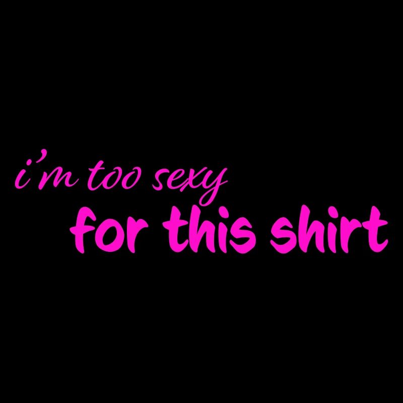 too_sexy