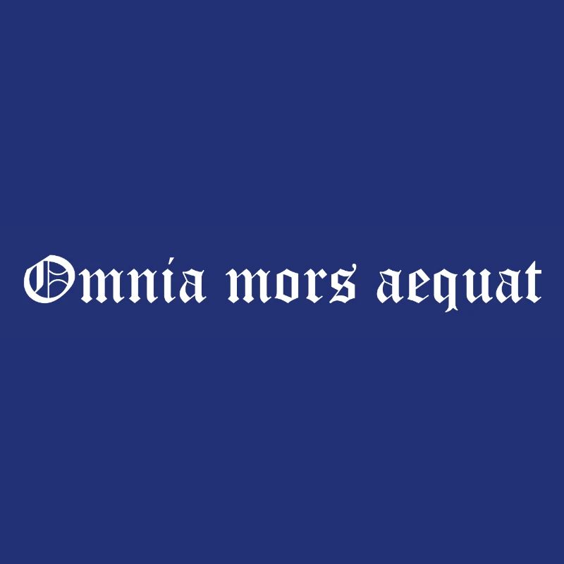 Omnia mors aequat
