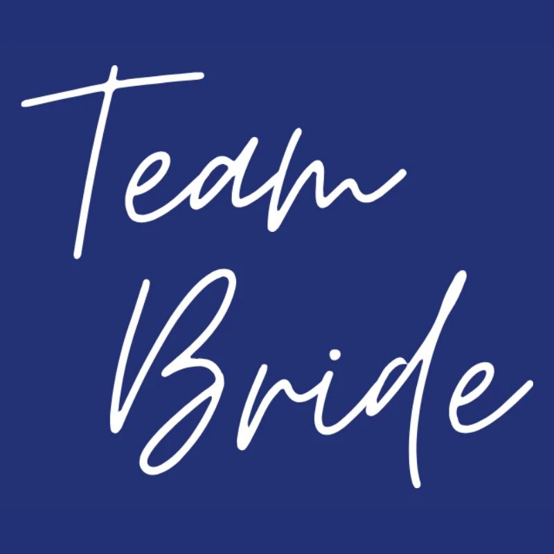 Team Bride