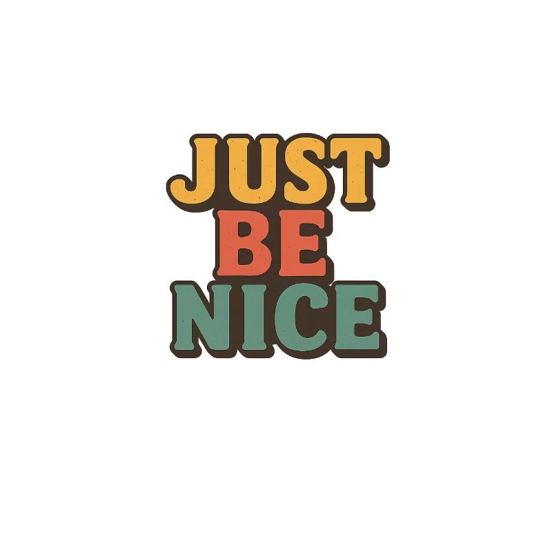 Typographie rétro Just Be Nice
