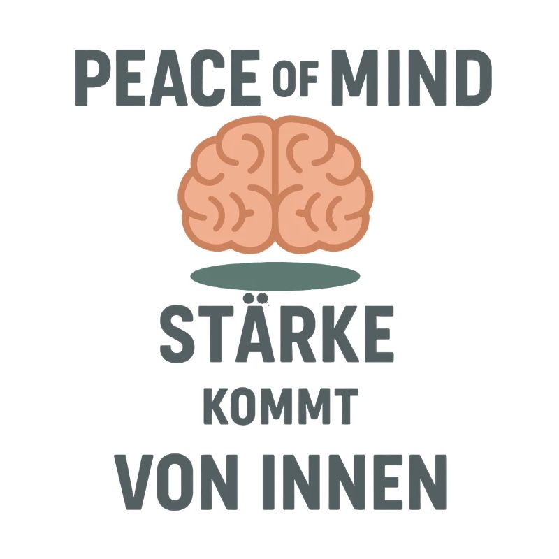 Peace of Mind – Strength comes from within Mindset