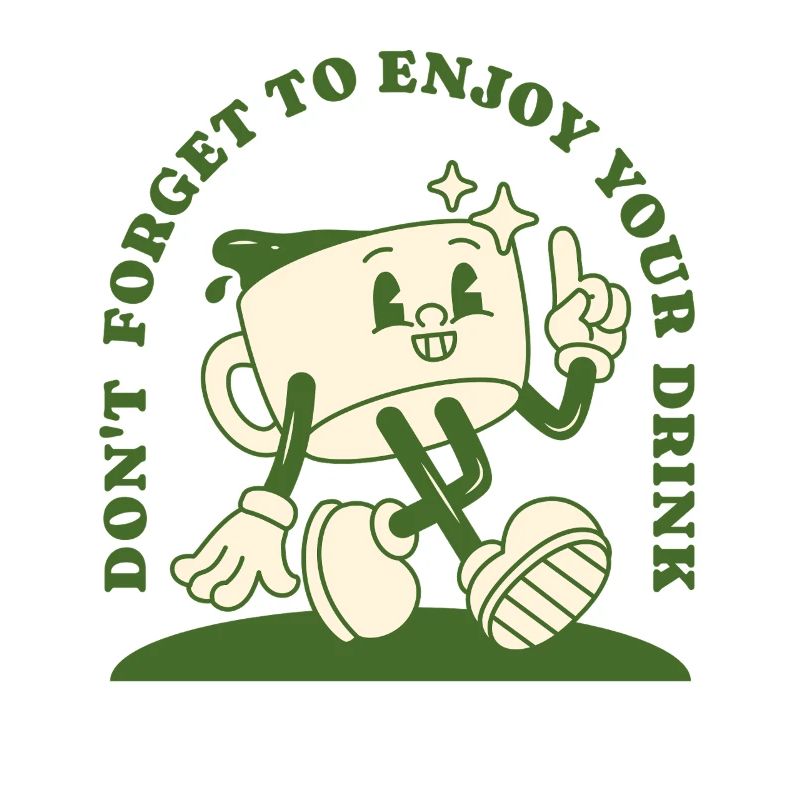 Don't Forget Your Drink – Retro Coffee