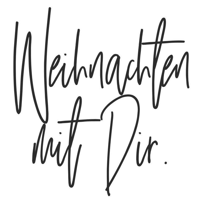 Weihnachten mit Dir Handschrift