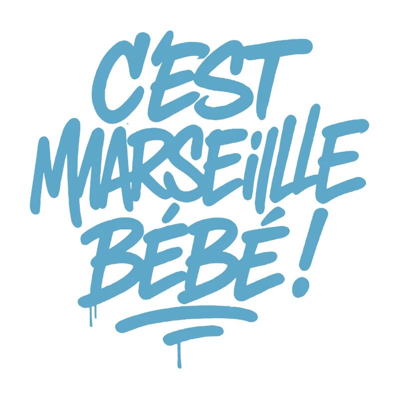 C’est Marseille Bébé – Tag bleu graffiti