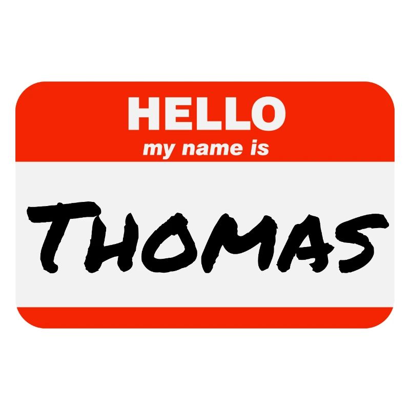 Hello My Name Is Thomas Label Name Tag