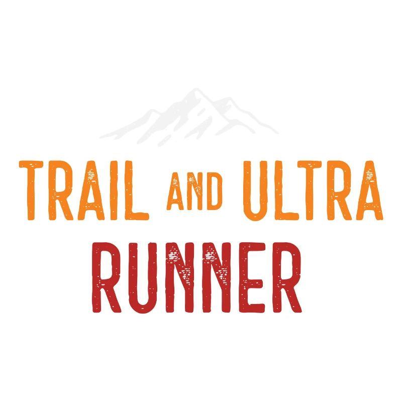 Trail and Ultra Runner