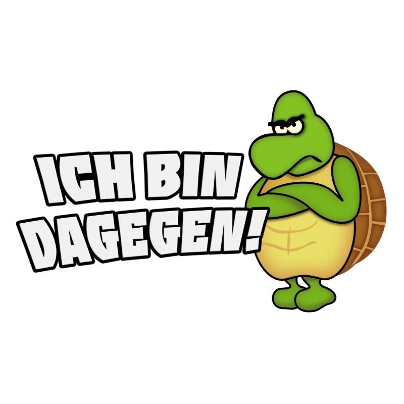 ich bin dagegen
