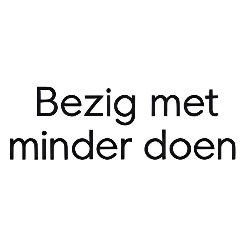 Faire moins – Conception de texte tendance