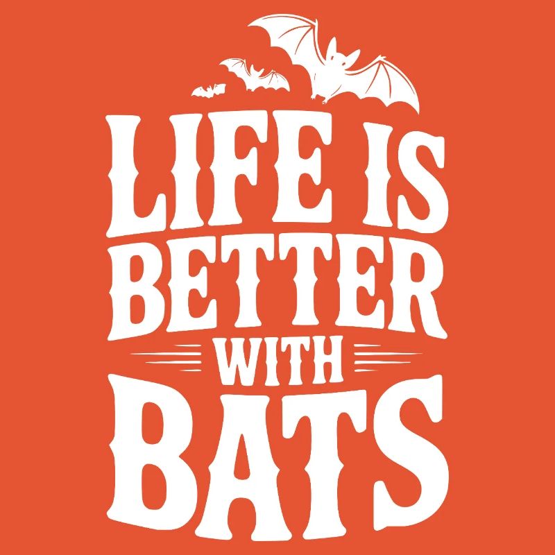 Life is Better with Bats