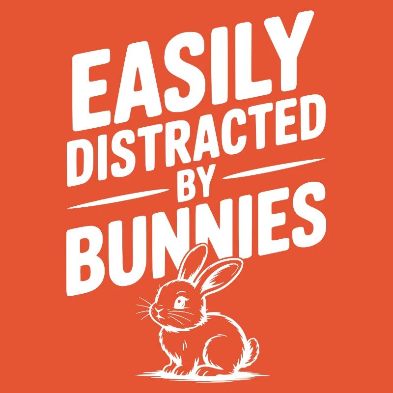 Easily Distracted by Bunnies
