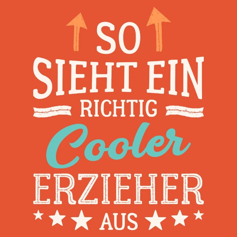 So sieht ein richtig cooler Erzieher aus Pädagoge