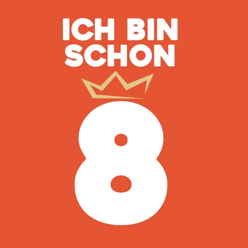 8 Geburtstag - 8 Jahre mit Krone
