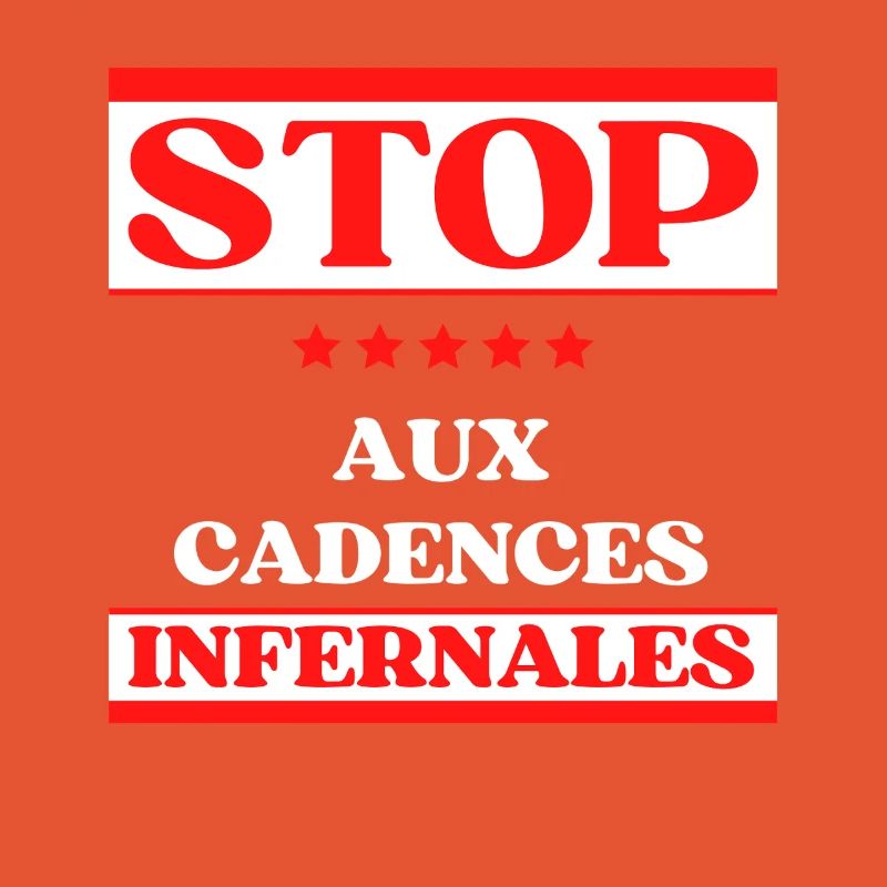 STOP the infernal pace