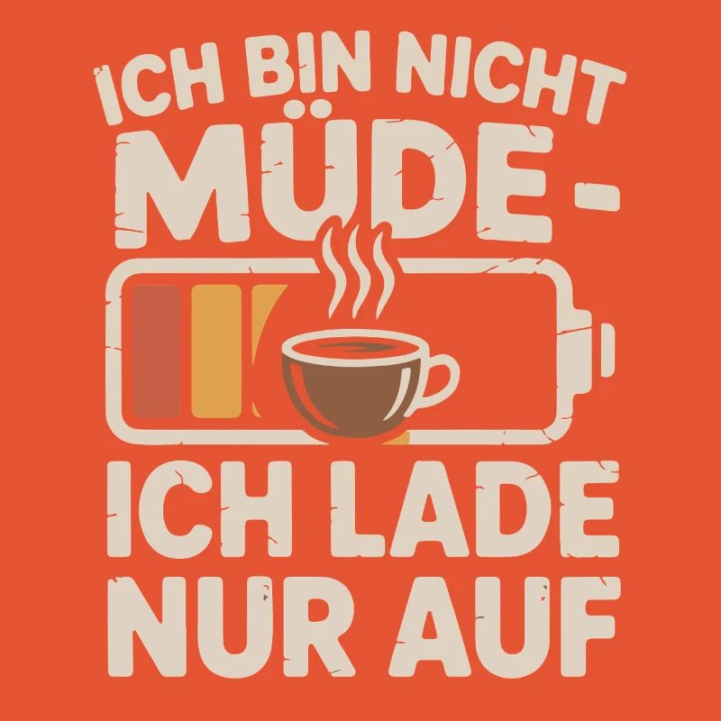 I'm not tired – I'm loading up on coffee