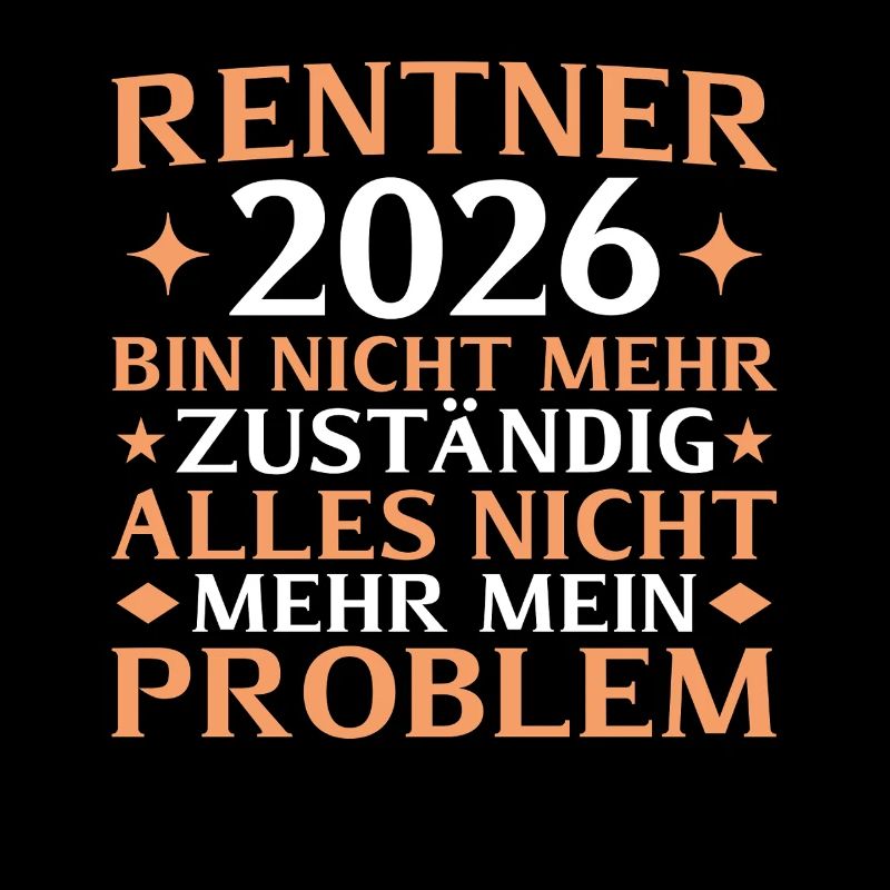Rentner 2026 - Nicht mehr zuständig