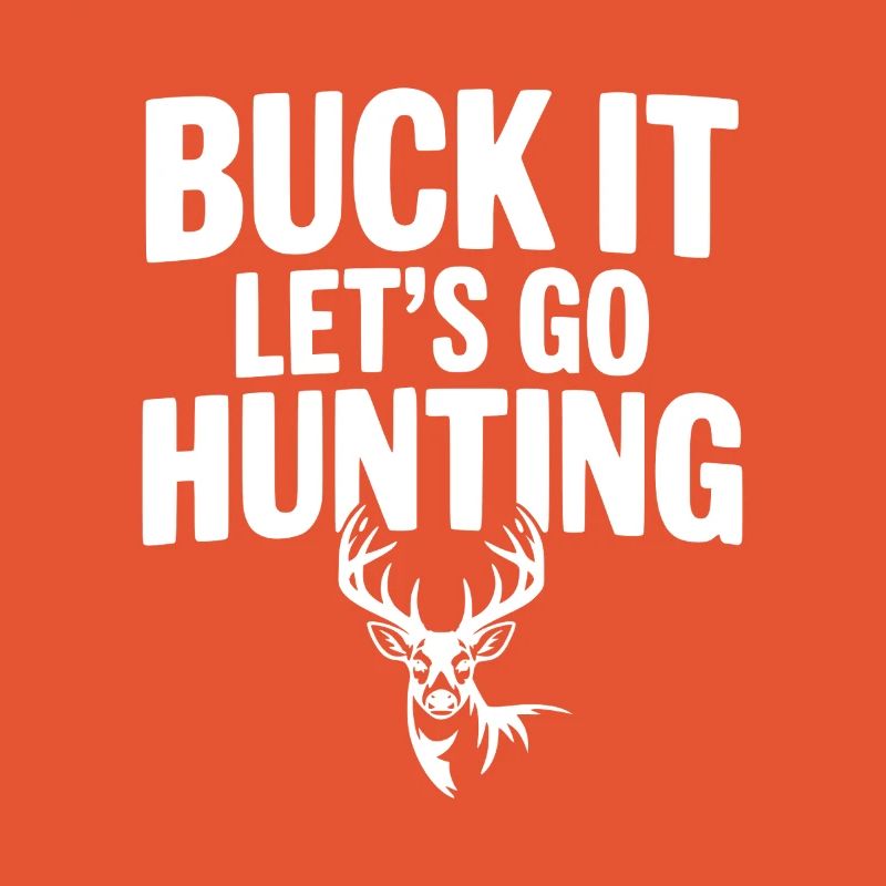 Buck It Allons chasser