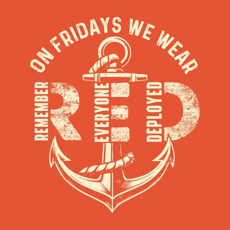 On Fridays We Wear Red Remember Deployed