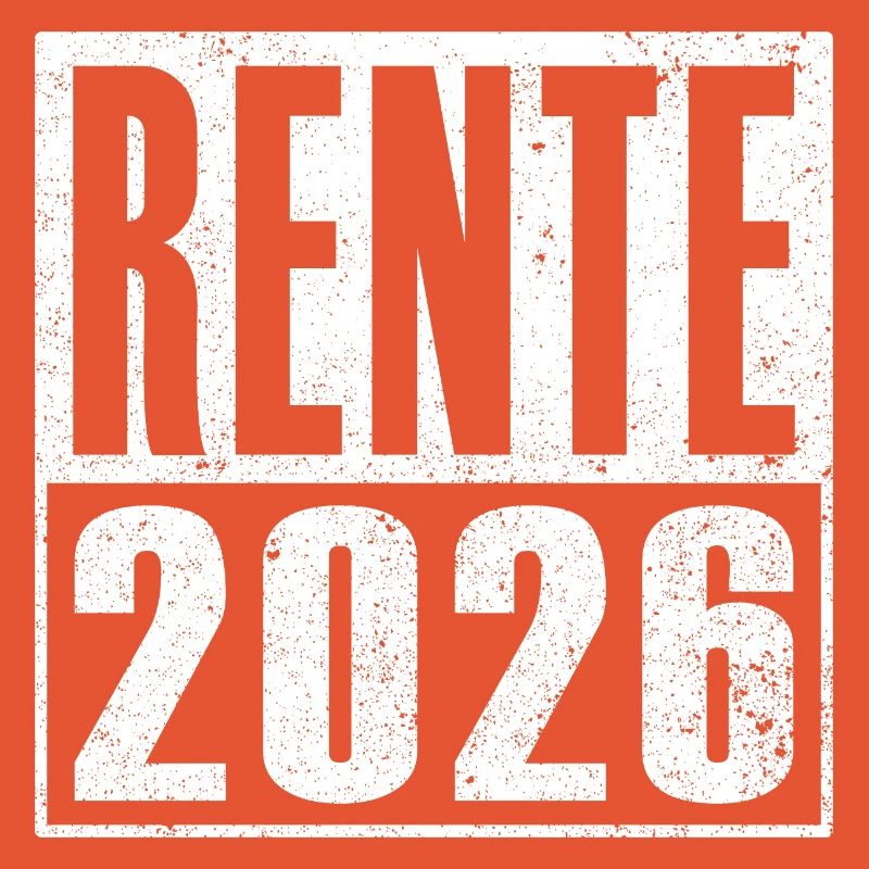 Rente 2026 Rentner Ruhestand Legende Geschenkidee