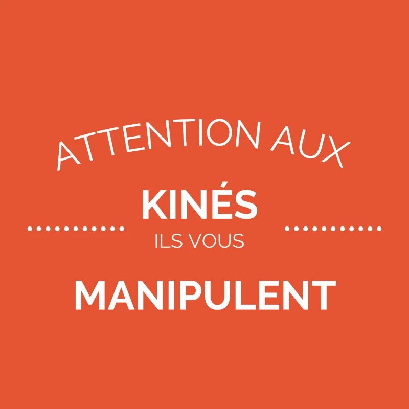 Les kinés vous manipulent !