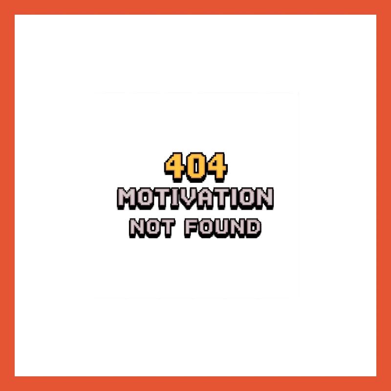 404 Motivation Not found 