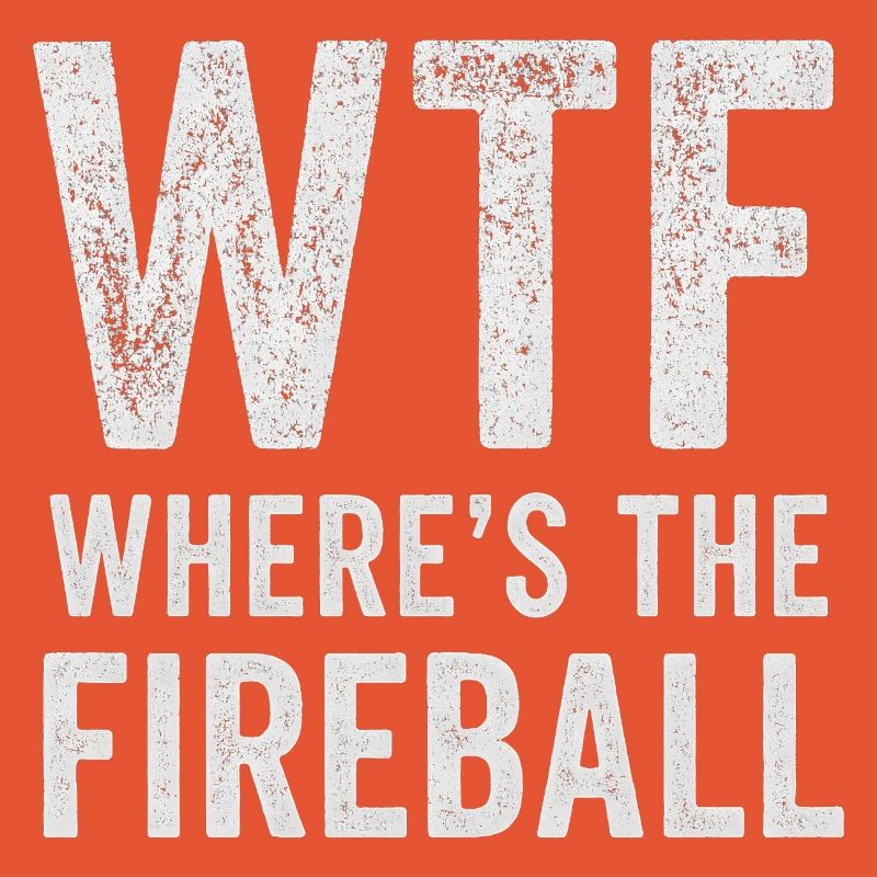C’est quoi ce truc : Où est l’humour de la boule de feu