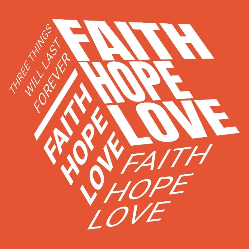 Glaube Hoffnung Liebe