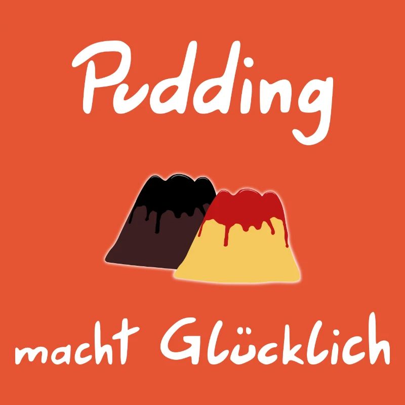 Le pudding vous rend heureux
