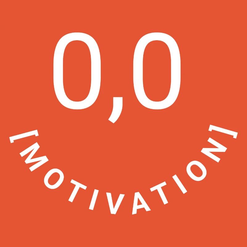 Zero Desire, Zero Motivation, 0.0 Motivation