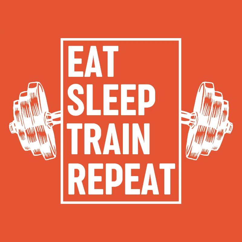 Eat Sleep Train Repeat Quote