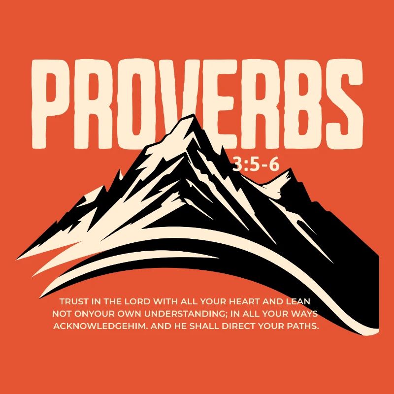 Proverbs 3 5 6 Vertraue Dem Herrn Berg Glauben