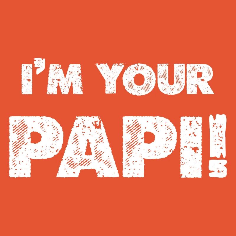 Ich bin dein Papi