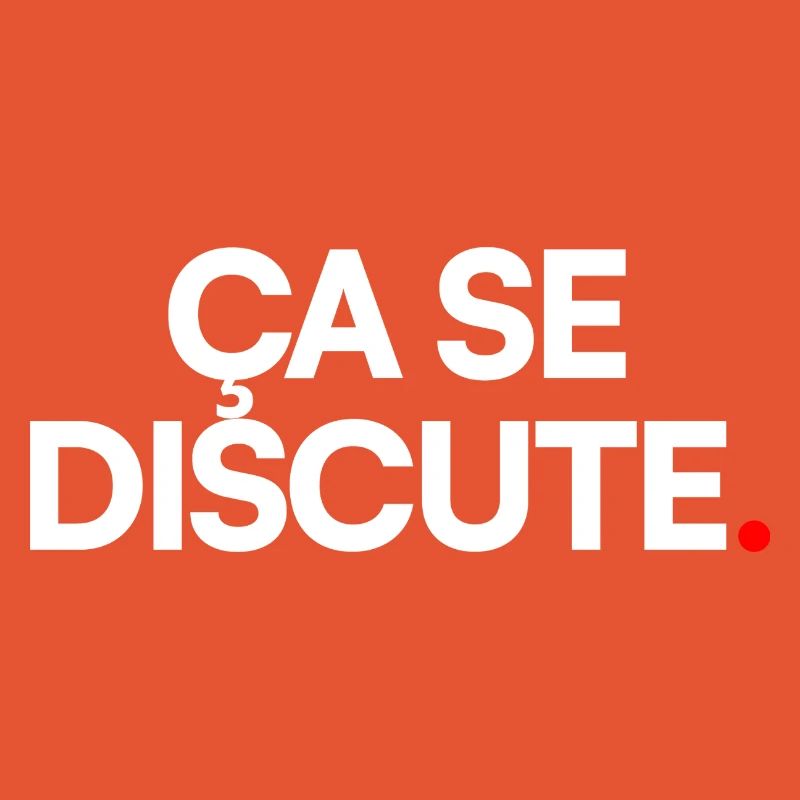 Ça se discute