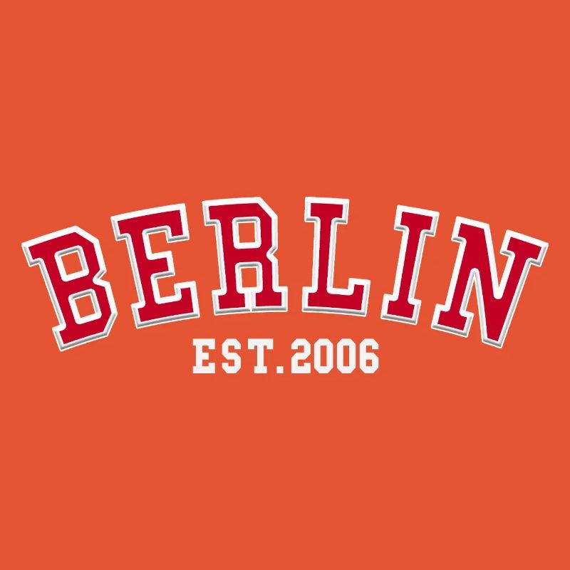 Berlin Est. 2006